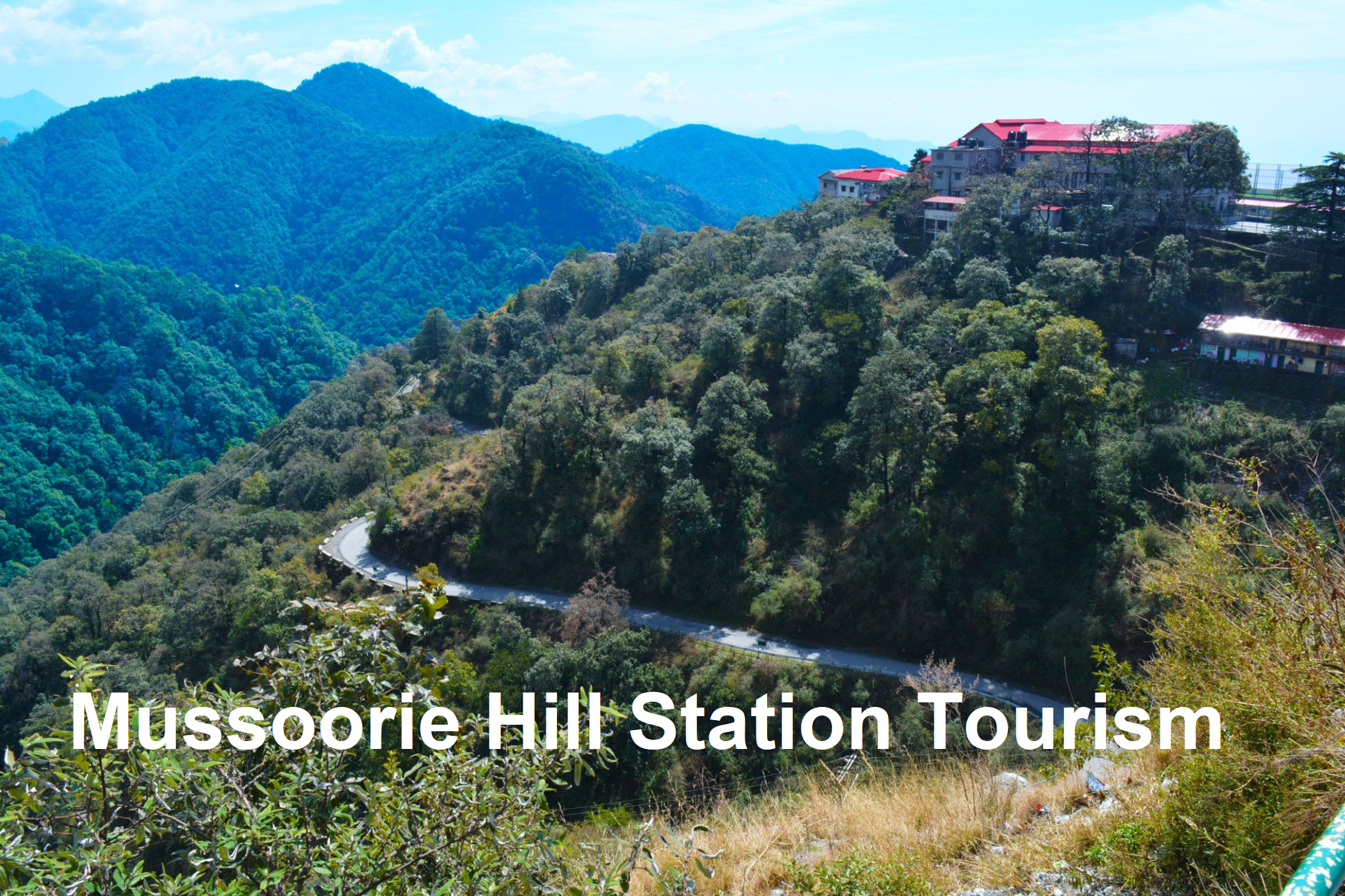 Mussoorie Hill Station Tourism